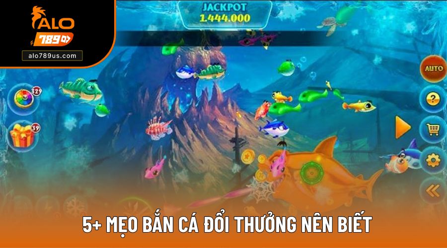 5+ mẹo bắn cá đổi thưởng nên Biết