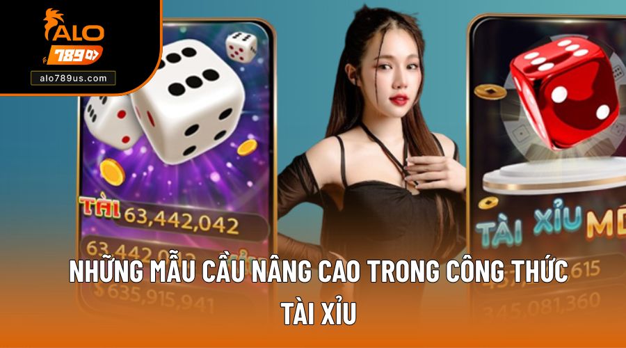 Nắm rõ công thức tài xỉu qua loại cầu nâng cao