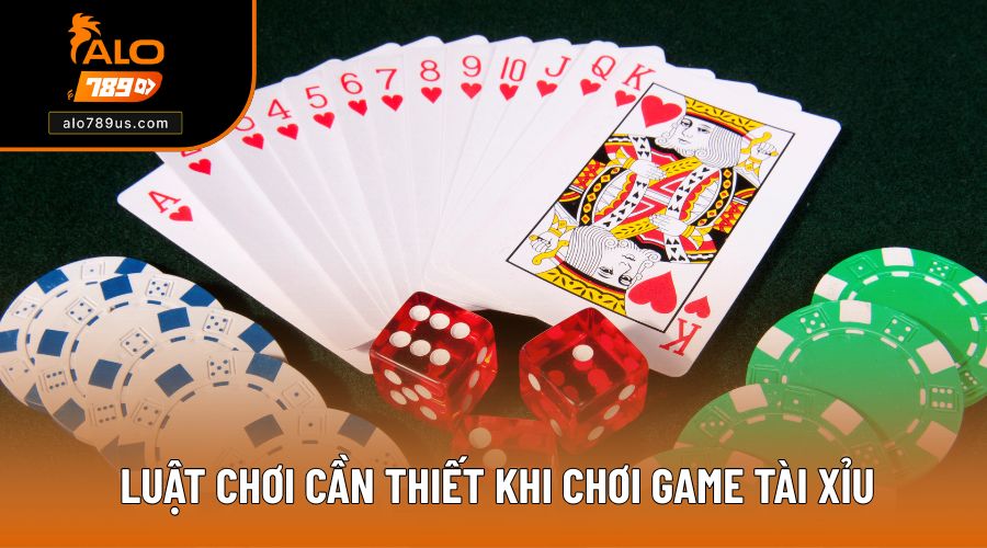 Luật chơi cần thiết khi chơi game Tài Xỉu đổi thưởng